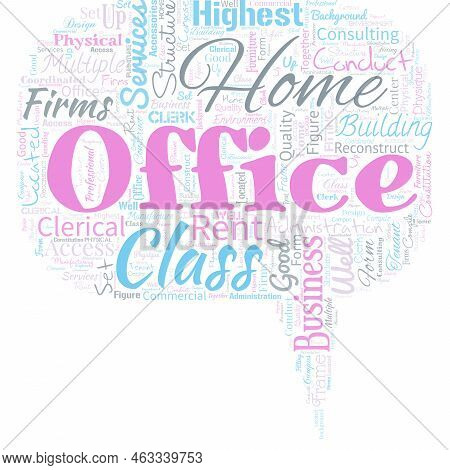Big Word Cloud In The Shape Of Speech Bubble With Words Home Office. Home Officespace Designated In 