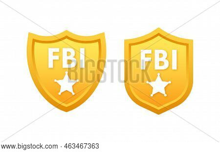 Fbi Badge. Fbi Agent Id. Policeman Badge. Vector Stock Illustration.