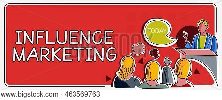 Conceptual Display Influence Marketing. Business Idea Form Of Social Media Commerce Involving Endors