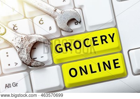 Text Caption Presenting Grocery Online. Conceptual Photo Digital Version Of Supermarket Accepting On