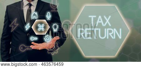 Handwriting Text Tax Return. Business Showcase Which Taxpayer Makes Annual Statement Of Income Circu