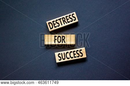 Destress For Success Symbol. Concept Words Destress For Success On Wooden Blocks. Beautiful Black Ba