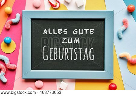 Text Alles Gute Zum Geburtstag Means Happy Birthday In German Language. Text Thank You In Frame On L