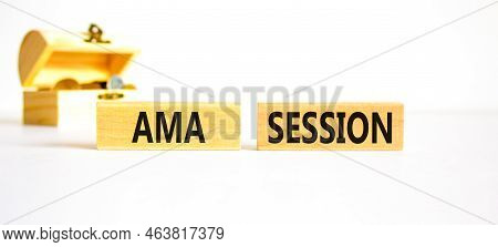 Ama Ask Me Anything Session Symbol. Concept Words Ama Ask Me Anything Session On Wooden Blocks On A 