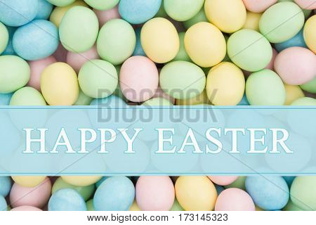 Old fashion Easter greeting Retro Easter eggs candy with text Happy Easter