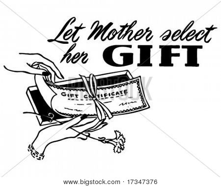 Let Mother Select Her Gift - Ad Header - Retro Clipart