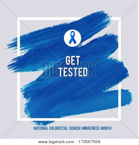CLORECTAL Cancer Awareness Creative Grey and Blue Poster. Brush Stroke and Silk Ribbon Symbol. National Colon Cancer Awareness Month Banner. Brush Stroke and Text. Medical Square Design.