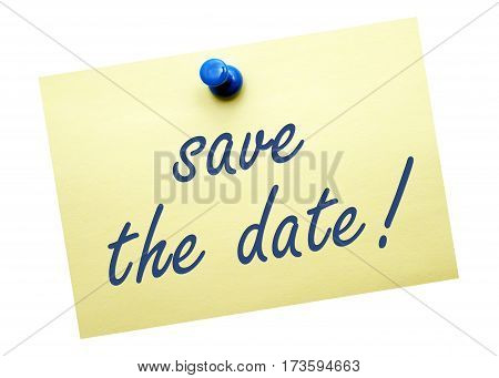 save the date - yellow note paper with text on white background