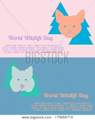 Vector set of two banners or flyers for World Wildlife Day. Illustrations of fox and wolf and place for your text.