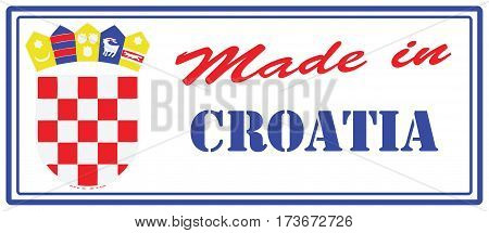 Makeshift stamp Made in Croatia. Vector illustration.