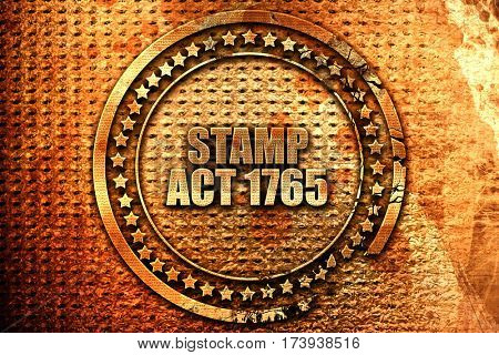 stamp act 1765, 3D rendering, metal text