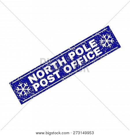 Grunge Rectangle North Pole Post Office Watermark With Snowflakes And Lines. Vector North Pole Post 
