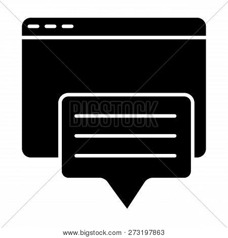 Browser Window And Speech Bubble Solid Icon. Message And Computer Window Vector Illustration Isolate