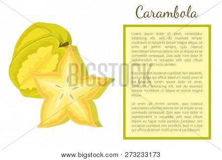 Carambola Or Starfruit Exotic Fruit Whole And Cut Vector Poster With Frame For Text. Tropical Edible