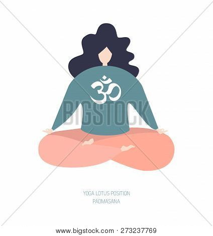 Vector Illustration Of A Woman In The Yoga Lotus Position With A Buddhist Religious Sign Om. Modern 