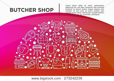 Butcher Shop Concept In Half Circle With Thin Line Icons: Meat Steak, Beef, Pork, Mutton, Bbq, Chick