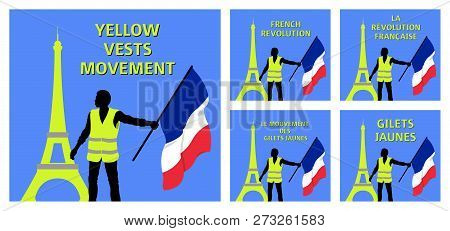 Yellow Vests Movement Graphics With Eiffel Tower And French Flag. All The Objects Are In Different L