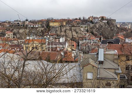 Plovdiv, Bulgaria - December 30, 2016:  Panoramic View Of City Of Plovdiv From Sahat Tepe Hill, Bulg