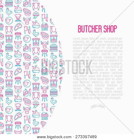 Butcher Shop Concept With Thin Line Icons: Meat Steak, Beef, Pork, Mutton, Bbq, Chicken, Burger, Cut