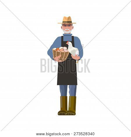 Happy Old Man Holding His Chicken And Basket Of Eggs. Vector Illustration Isolated On White Backgrou
