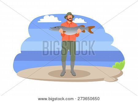 Fishing Man With Fish In Hands Vector Illustration. Standing Fisher Holds Caught Big Trout, In Sport