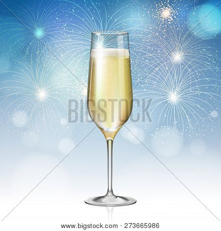 Realistic Vector Illustration Of Champagne Glass On Holiday Blue Firework Background