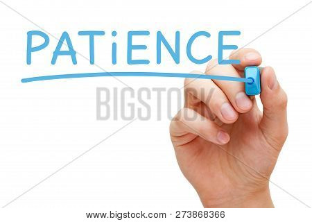 Hand Writing Word Patience With Blue Marker On Transparent Wipe Board Isolated On White.