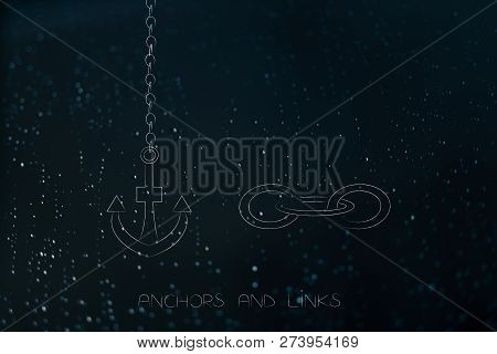 Technology Metaphor Illustration: Anchor And Lnk Icons Metaphor Of Internet Functions