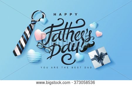 Happy Fathers Day Banner Background.promotion And Shopping Template.happy Fathers Day Calligraphy.
