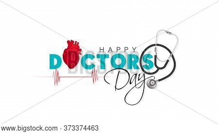 Doctor's Day.lettering Of Happy Doctor's Day With Symbol Of Heart, And Cross On White Background. - 