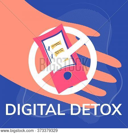 Stock Vector Illustration Of Digital Detox Concept. Smartphone Is Crossed Out With A Prohibition Sig