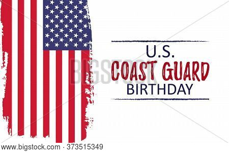 Template Poster For Us Coast Guard Birthday. Celebration Background With Usa Brush Paint Flag. Remem