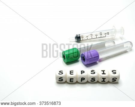 Test Tubes And Syringe For Taking Blood Samples For Diagnostic Examination In Sepsis Condition, And 