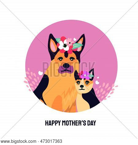 Happy Mothers Day Design With German Shepherd Dog And Little Baby Puppy Around Her. For Shepherd Lov