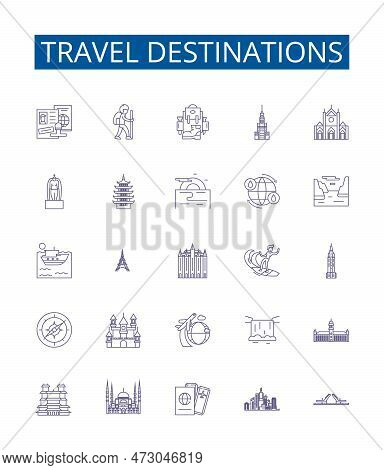 Travel Destinations Line Icons Signs Set. Design Collection Of India, Mexico, France, Japan, Italy, 