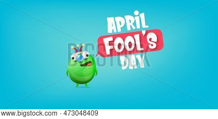 April Fools Day Funky Horizontal Banner With Silly Green Clown Monster Character Isolated On Blue Ba