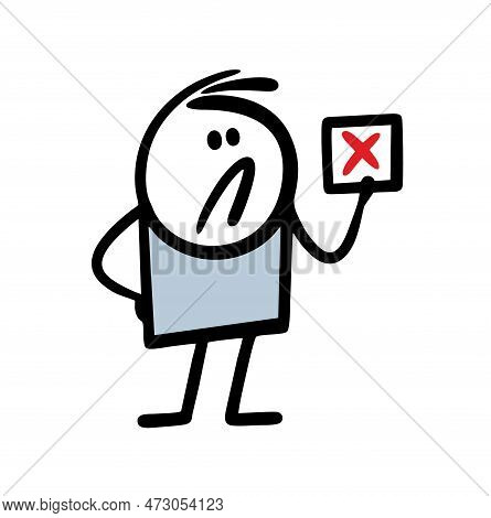 Funny Cartoon Boy Holds A Sign With A Red Cross Of Denial In His Hand And Does Not Agree To The Term