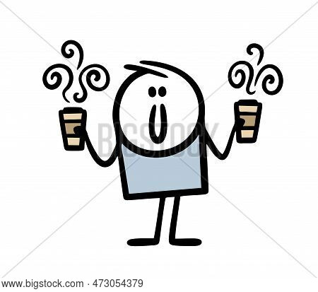 Funny Character Comes From A Cafe And Carries Two Cups Of Fragrant Hot Coffee Drink.