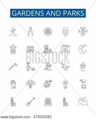 Gardens And Parks Line Icons Signs Set. Design Collection Of Gardens, Parks, Vegetation, Flora, Faun