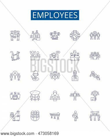 Employees Line Icons Signs Set. Design Collection Of Workers, Employees, Staff, Personnel, Associate