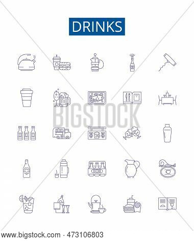 Drinks Line Icons Signs Set. Design Collection Of Beverages, Juice, Soda, Martini, Smoothie, Cocktai