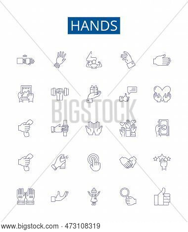Hands Line Icons Signs Set. Design Collection Of Palms, Clenched, Reach, Squeeze, Shake, Grasp, Fing