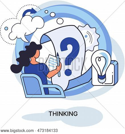 Thinking Process Of Functioning Of Consciousness, Which Determines Cognitive Activity Of Person And 
