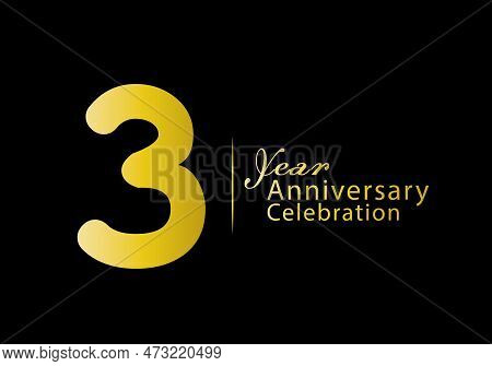 3 Years Anniversary Celebration Logotype Gold Color Vector, 3rd Birthday Logo, 3 Number, Anniversary