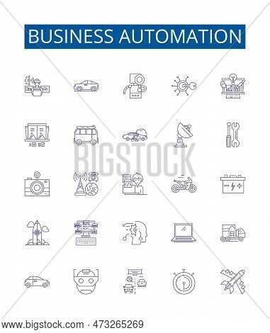 Business Automation Line Icons Signs Set. Design Collection Of Automation, Business, Processes, Soft