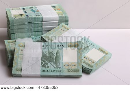 Stacks Of Lebanese Pounds, 100,000 Denomination, Symbolizing The Downfall Of The Lebanese Currency.