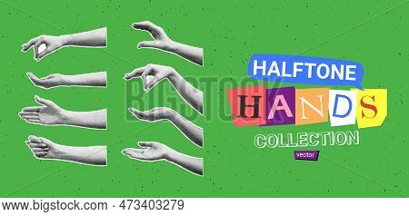 Set Of Halftone Hands. Vector Illustration With Gestures Of Hands With Halftone Effects For Decorati