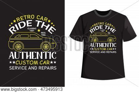 Retro Car Ride T Shirt Design Vector File.