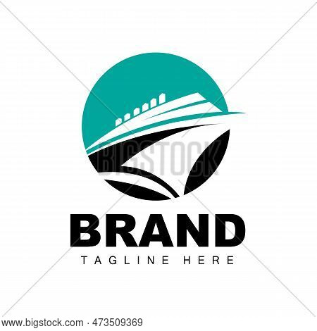 Ship Logo, Ocean Transport Vector, And Cruise Ship, Cargo, Logistics, Sailing School, Speedboat