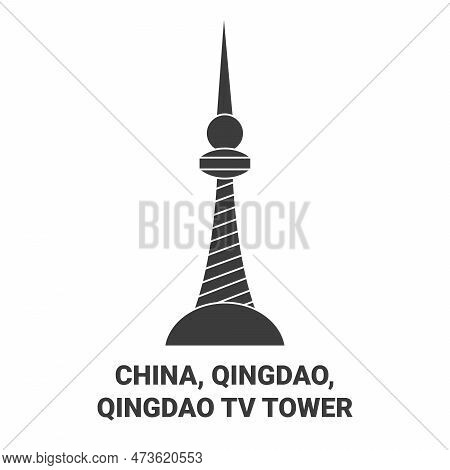 China, Qingdao, Qingdao Tv Tower Travel Landmark Vector Illustration